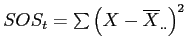 \(SOS_{t} = \sum{\left(X - \overline{X}_{..}\right)^2}\)