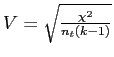 \(V = \sqrt{\frac{\chi^2}{n_{t}\left(k - 1\right)}}\)