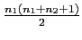 \(\frac{n_{1}\left(n_{1}+n_{2}+1\right)}{2}\)